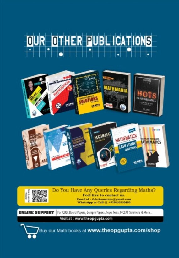 CASE STUDY IN MATHS With SOLUTIONS By O.P. GUPTA (For XII : 2020-21)