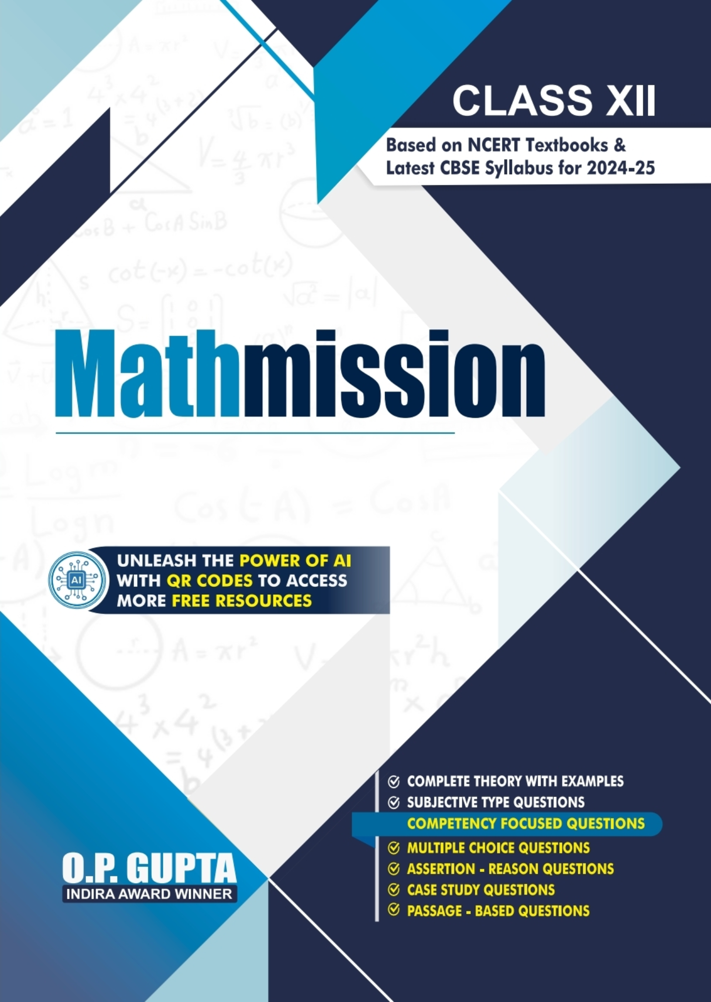 MATHMISSION FOR XII By O.P. GUPTA