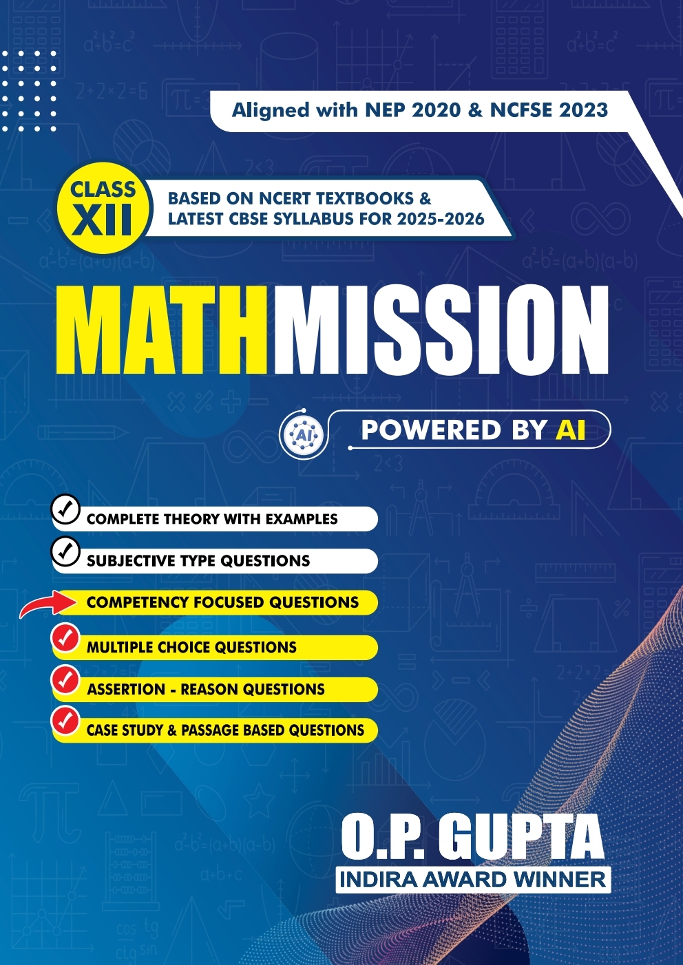 MATHMISSION FOR XII By O.P. GUPTA